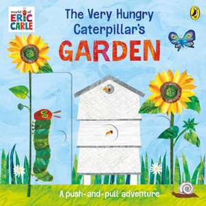 The Very Hungry Caterpillar's Garden de Eric Carle