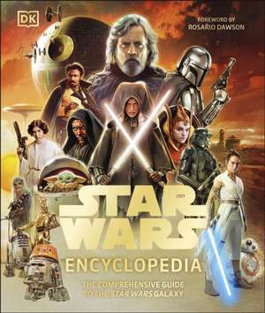 Star Wars Encyclopedia: The Definitive Guide to the Star Wars Galaxy de Dan Brooks