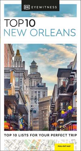 DK Top 10 New Orleans de DK Travel