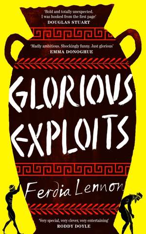 Glorious Exploits de Ferdia Lennon