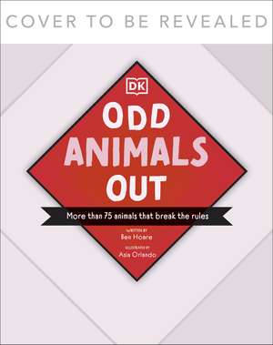 Odd Animals Out de Ben Hoare