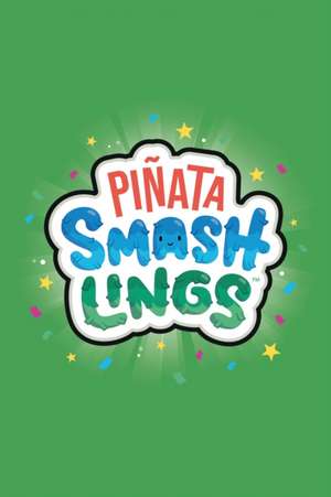 Pinata Smashlings: Guide 2 de Pinata Smashlings