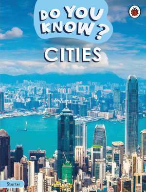 Do You Know? Starter Level - Cities de Ladybird
