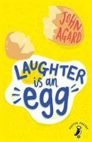 Agard, J: Laughter is an Egg de John Agard