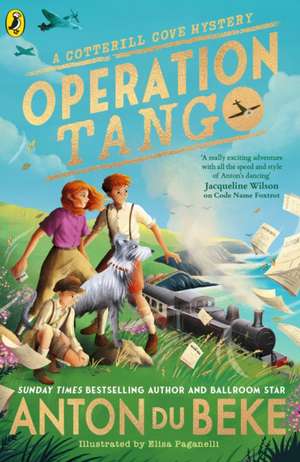 Operation Tango de ANTON DU BEKE