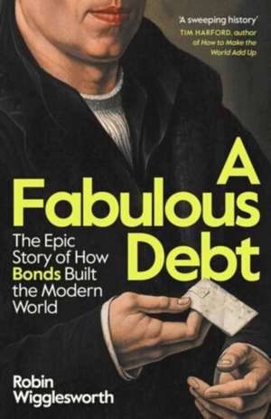 A Fabulous Debt de Robin Wigglesworth