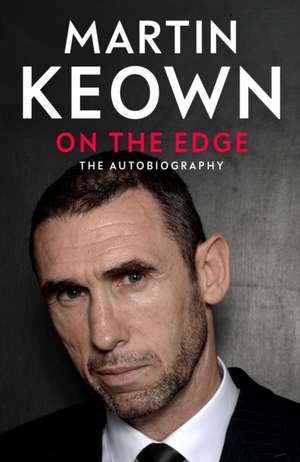 On the Edge de Martin Keown