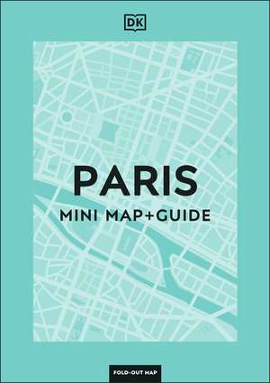 DK Paris Mini Map and Guide de DK Travel