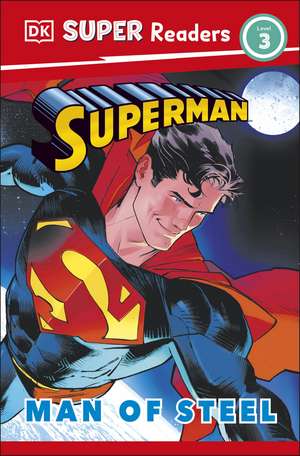 DK Super Readers Level 3 Superman Man of Steel de Matt Jones