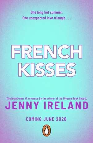 French Kisses de Jenny Ireland