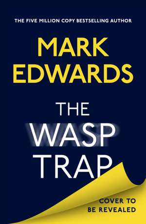 The Wasp Trap de Mark Edwards