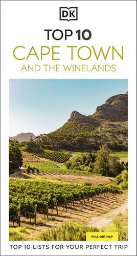 DK Top 10 Cape Town and the Winelands de Philip Briggs