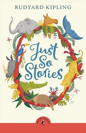 Just So Stories de Rudyard Kipling