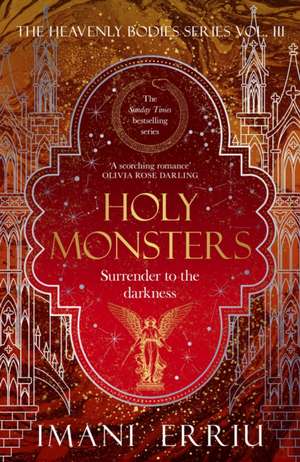 Holy Monsters de Imani Erriu