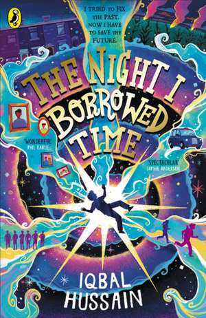 The Night I Borrowed Time de Iqbal Hussain