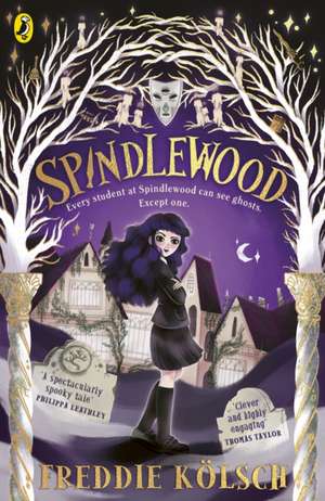 Spindlewood de Freddie Kölsch