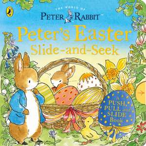 Peter Rabbit: Peter's Easter Slide-and-Seek de Beatrix Potter