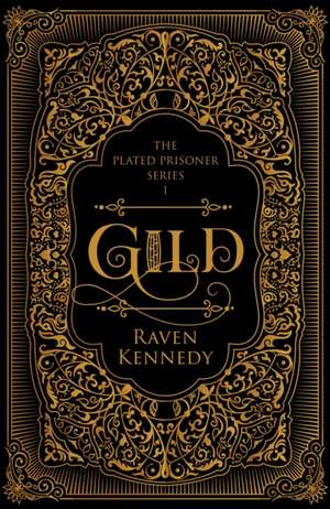 Gild. Special Edition de Raven Kennedy