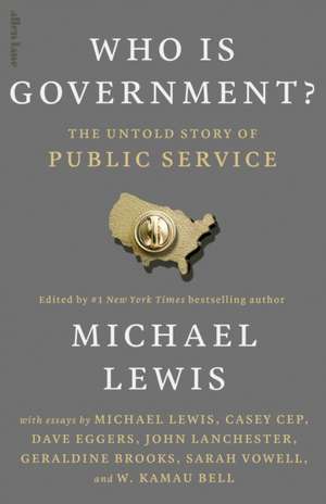 Who is Government? de Michael Lewis