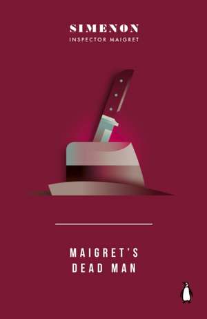 Maigret's Dead Man de Georges Simenon