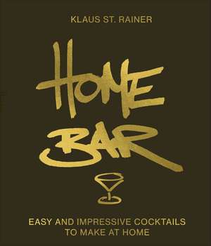 Home Bar de Klaus St. Rainer