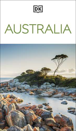 DK Australia: Must-See Sights. Culture & History. Detailed Maps & Tours. Covers Sydney, Melbourne, Brisbane, & more de DK Travel