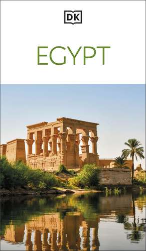 DK Egypt: Must-See Sights. Culture & History. Detailed Maps & Tours. Covers Cairo, Giza, the Nile Valley, & more de DK Travel