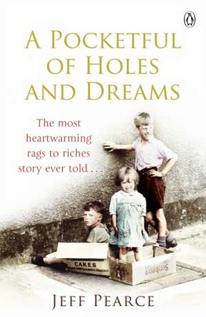 A Pocketful of Holes and Dreams de Jeff Pearce