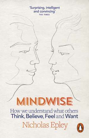 Epley, N: Mindwise