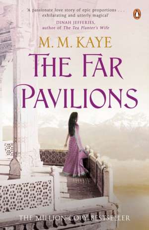 The Far Pavilions de M. M. Kaye