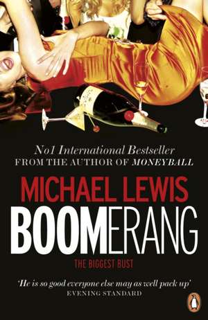 Boomerang: The Meltdown Tour de Michael Lewis