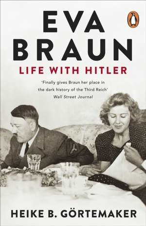 Gortemaker, H: Eva Braun