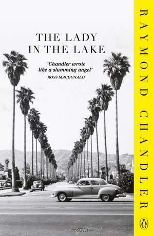 The Lady in the Lake de Raymond Chandler