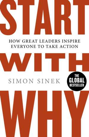 Sinek, S: Start With Why