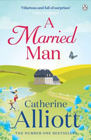 A Married Man de Catherine Alliott