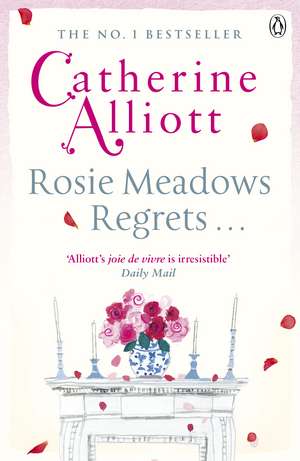 Rosie Meadows Regrets... de Catherine Alliott