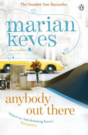 Anybody Out There de Marian Keyes