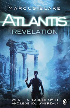 Atlantis: Revelation de Marcus Blake