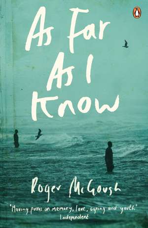 As Far as I Know de Roger McGough