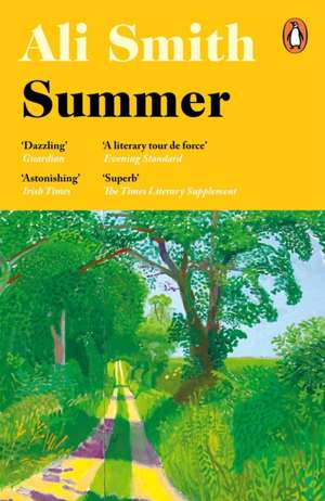 Summer: Winner of the Orwell Prize for Fiction 2021 de Ali Smith