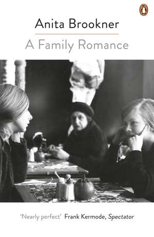 A Family Romance de Anita Brookner