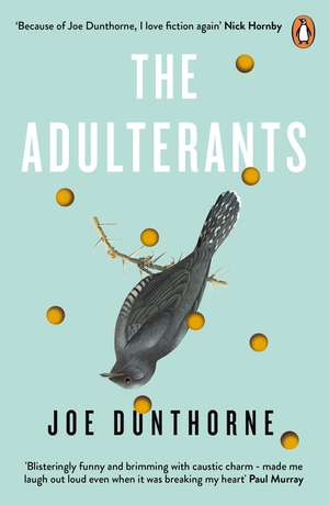 Adulterants de Joe Dunthorne