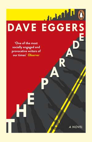 The Parade de David Eggers