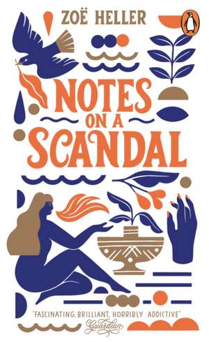 Notes on a Scandal de Zoë Heller