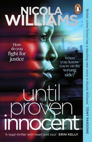 Until Proven Innocent de Nicola Williams