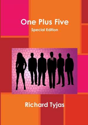 One Plus Five Special Edition de Richard Tyjas