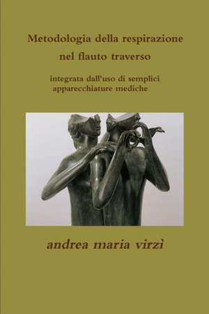 metodologia della respirazione de Andrea Maria Virzì