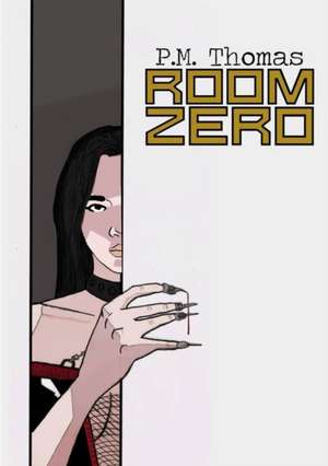 Room Zero de P. M. Thomas