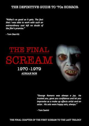 The Final Scream de Adrian Roe