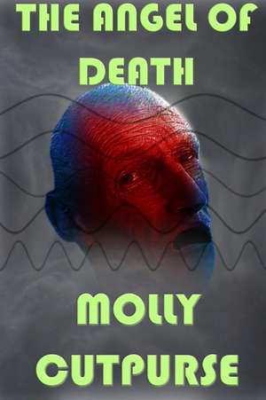 The Angel of Death de Molly Cutpurse